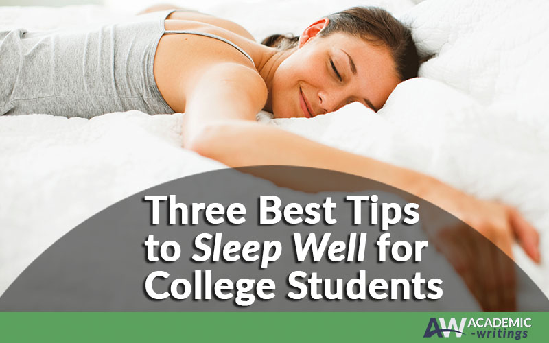 Ways to Get Better Sleep in College